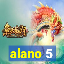 alano 5